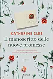 Il manoscritto   delle  nuove  promesse di  Katherine  Slee