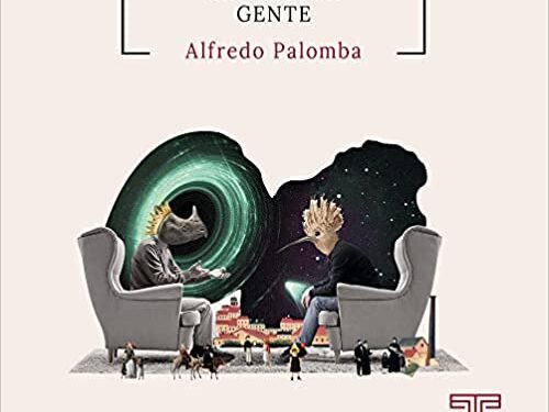 Il riscatto degli emarginati mette l’universo allo specchio . Alfredo   Palomba e l’immaginifico viaggio nelle pieghe paurose della realtà.